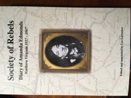 Society of Rebels The Diary of Amanda Edmonds 0692748571 Book Cover