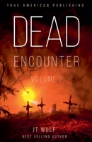 Dead Encounter B0DP3PHVJT Book Cover