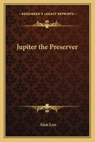 Jupiter: the preserver 0877280207 Book Cover