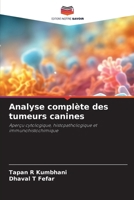Umfassende Analyse von Hundetumoren: Zytologische, histopathologische und immunhistochemische Einblicke (German Edition) 6207638840 Book Cover