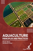 Aquaculture: Principles and Practices 1787152812 Book Cover