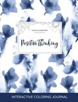 Adult Coloring Journal: Positive Thinking (Turtle Illustrations, Color Burst) 1359798404 Book Cover