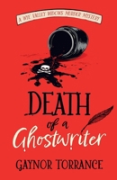 Death of a Ghostwriter: an utterly addictive cozy murder mystery (Wye Valley Widows) 1835269745 Book Cover