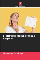 Biblioteca de Expressão Regular 6205858002 Book Cover