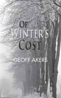 Of Winter's Cost 1781485666 Book Cover