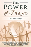The Power of Prayer: An Anthology 1954274114 Book Cover