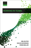 Working in Teams 1447329880 Book Cover