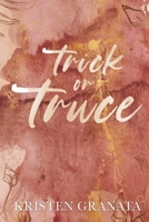 Trick or Truce 196353302X Book Cover