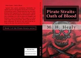 Pirate Straits:Oath of Blood 0998802905 Book Cover