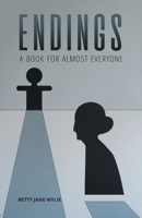 Endings: A Book For Almost Everyone 0228808782 Book Cover