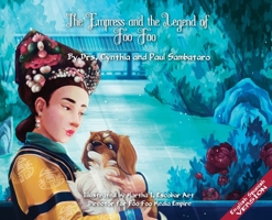 THE EMPRESS AND THE LEGEND OF FOO FOO IMPERIAL VERSION English/Spanish (Spanish Edition) 1513667386 Book Cover