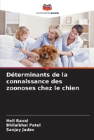 Déterminants de la connaissance des zoonoses chez le chien (French Edition) 6208202493 Book Cover
