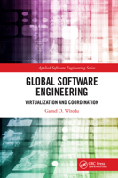 Global Software Engineering: Virtualization and Coordination 1032475420 Book Cover