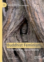 Buddhist Feminism: Transforming Anger Against Patriarchy 3030511642 Book Cover