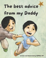 The best advice from my Daddy B096ZYK11P Book Cover