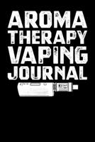 Aromatherapy Vaping Journal 168665667X Book Cover