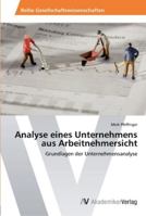 Analyse eines Unternehmens aus Arbeitnehmersicht 3639424360 Book Cover