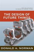 Design of Future Things 0465002277 Book Cover