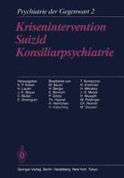 Krisenintervention Suizid Konsiliarpsychiatrie: Band 2: Krisenintervention, Suizid, Konsiliarpsychiatrie 3642711073 Book Cover