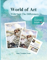World of Art With Spot the differences, American Artists [New Edition] 1738067440 Book Cover