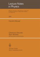 Classical, Discrete Spin Models: Symmetry, Duality and Renormalization 354013896X Book Cover