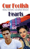 Our Foolish Hearts (German Edition) 3750403279 Book Cover