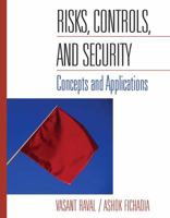 Risks, Controls, and Security : Concepts and Applications 0471485799 Book Cover