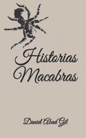 Historias Macabras B08RLNHHT7 Book Cover