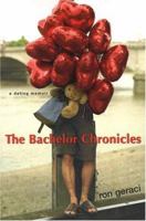 The Bachelor Chronicles 0758213298 Book Cover