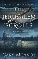 The Jerusalem Scrolls 1954123272 Book Cover
