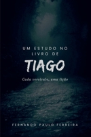 UM ESTUDO NO LIVRO DE TIAGO 6500718194 Book Cover