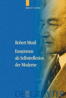 Robert Musil: Essayismus als Selbstreflexion der Moderne 3110184052 Book Cover