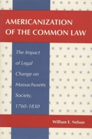 Americanization of the Common Law 0674029720 Book Cover