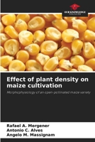 Effect of plant density on maize cultivation 6208193796 Book Cover