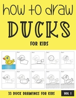 How to Draw Ducks for Kids B08YQR85ZT Book Cover