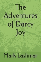 The Adventures of Darcy Joy B0FFLX3YWX Book Cover
