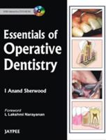 Essentials of Operative Dentistry 8184487797 Book Cover