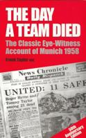 Day a Team Died 0285632620 Book Cover