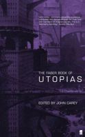 The Faber Book of Utopias 057119785X Book Cover