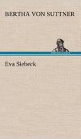 Eva Siebeck 3743739402 Book Cover