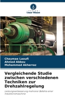 Vergleichende Studie zwischen verschiedenen Techniken zur Drehzahlregelung 6202261811 Book Cover