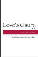 Love's Usury 1979993939 Book Cover