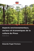 Aspects environnementaux, sociaux et économiques de la culture du Pinus (French Edition) 6207708806 Book Cover