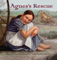 Agnes's Rescue: The True Story of an Immigrant Girl 195159911X Book Cover