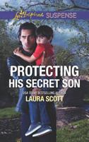 Protecting His Secret Son 1335231900 Book Cover