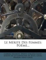 Le Mrite Des Femmes 2013030711 Book Cover
