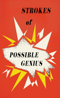 Strokes of Possible Genius Journal 1968671234 Book Cover