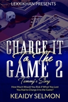 Charge it to the Game 2: Tammy's Story 096006351X Book Cover