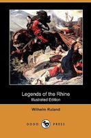 The Finest Legends of the Rhine B000PGRZDO Book Cover