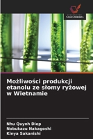 Mozliwosci produkcji etanolu ze slomy ryzowej w Wietnamie (Polish Edition) 6630202554 Book Cover